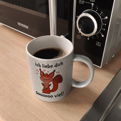 Ich liebe dich soooooo viel Glitzer-Kaffeebecher mit niedlichem Eichhörnchen