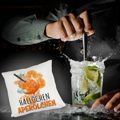 Cocktail Kuschelkissen mit Spruch Hallöchen Aperölchen