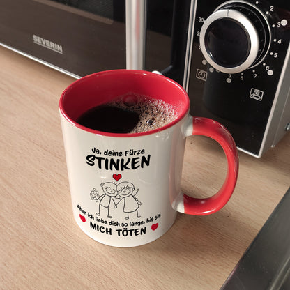 Ja, deine Fürze stinken, aber ich liebe dich trotzdem Kaffeebecher Rot