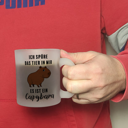 Ich spüre das Tier in mir – es ist ein Capybara Glas Tasse