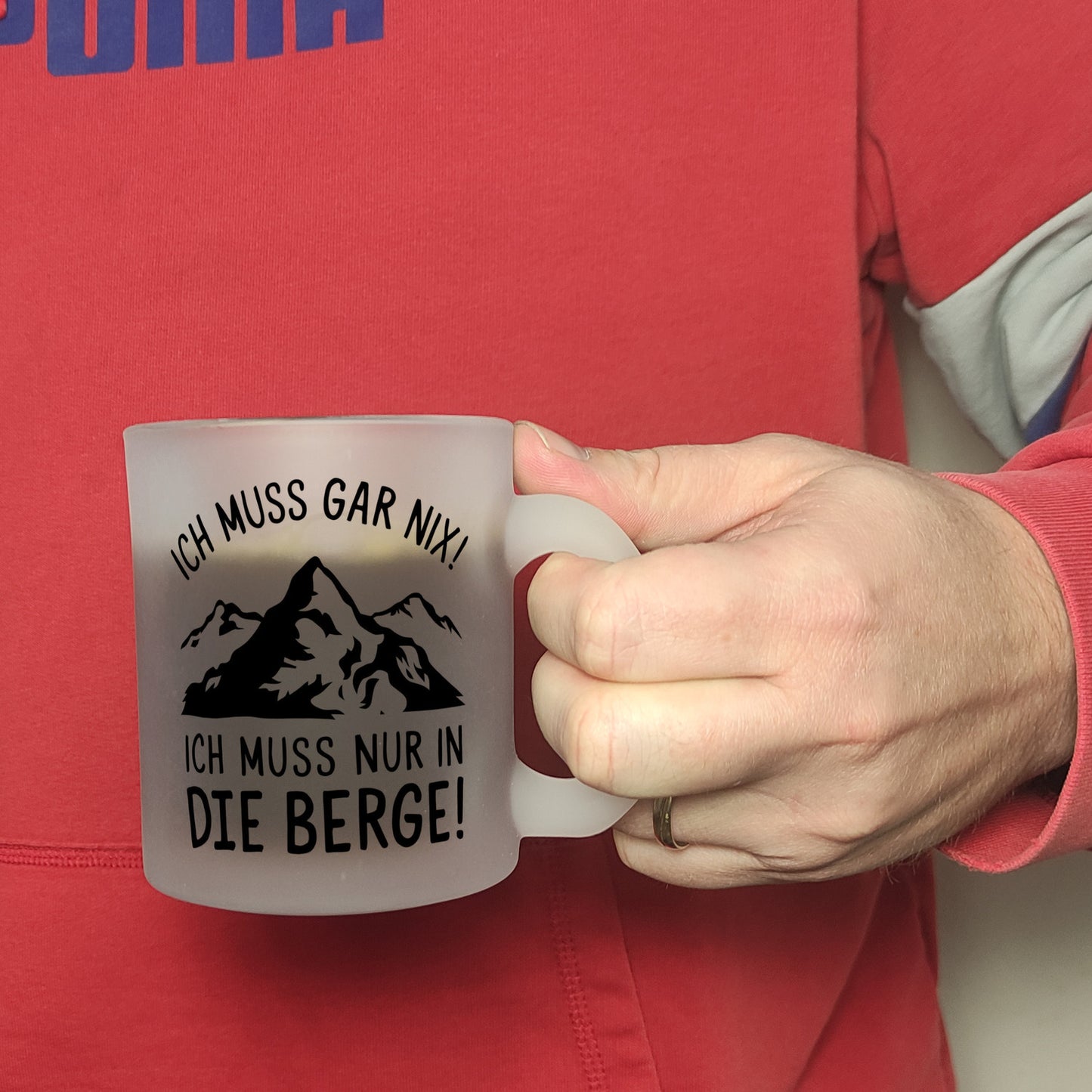 Ich muss nur in die Berge Glas Tasse