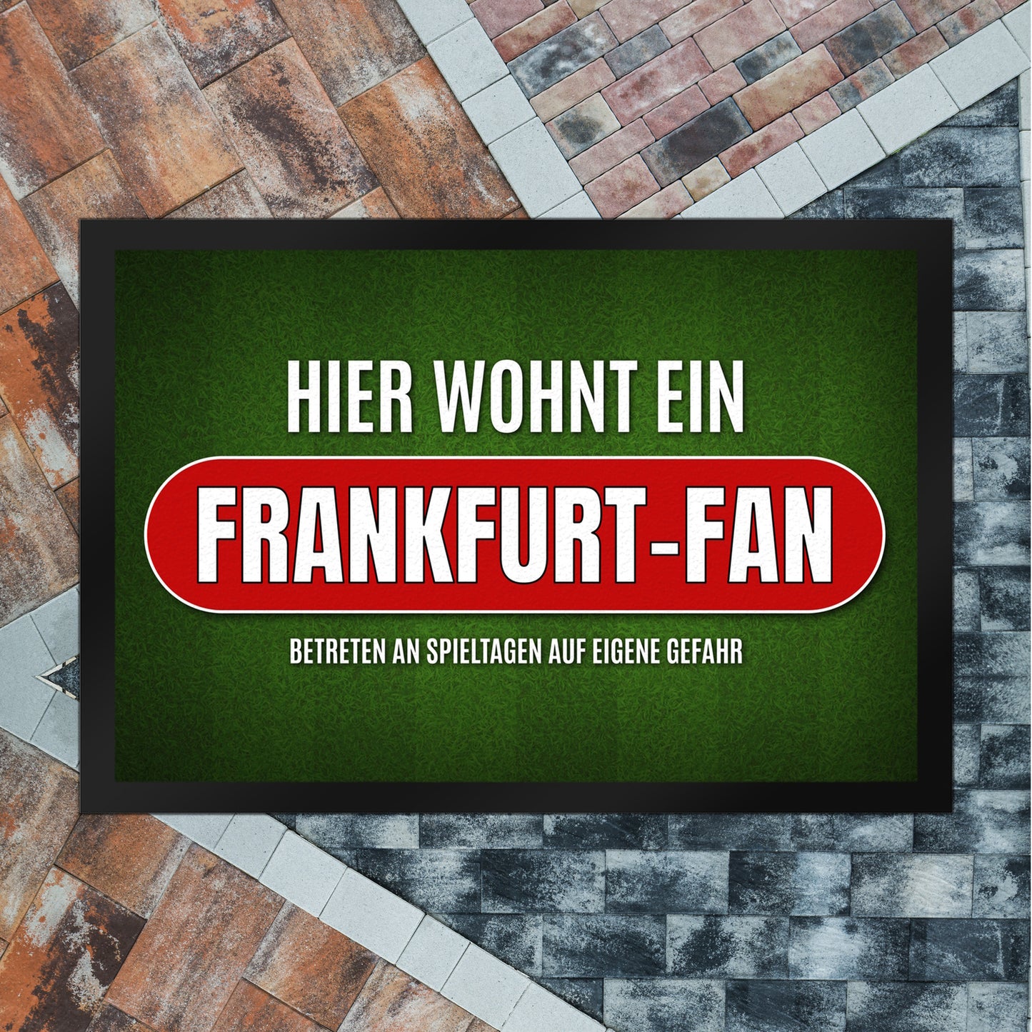 Hier wohnt ein Frankfurt-Fan Fußmatte XL mit Rasen Motiv