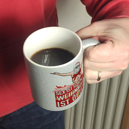 Sex ist schön aber Weihnachten ist öfter Glitzer-Kaffeebecher mit Weihnachtsmann