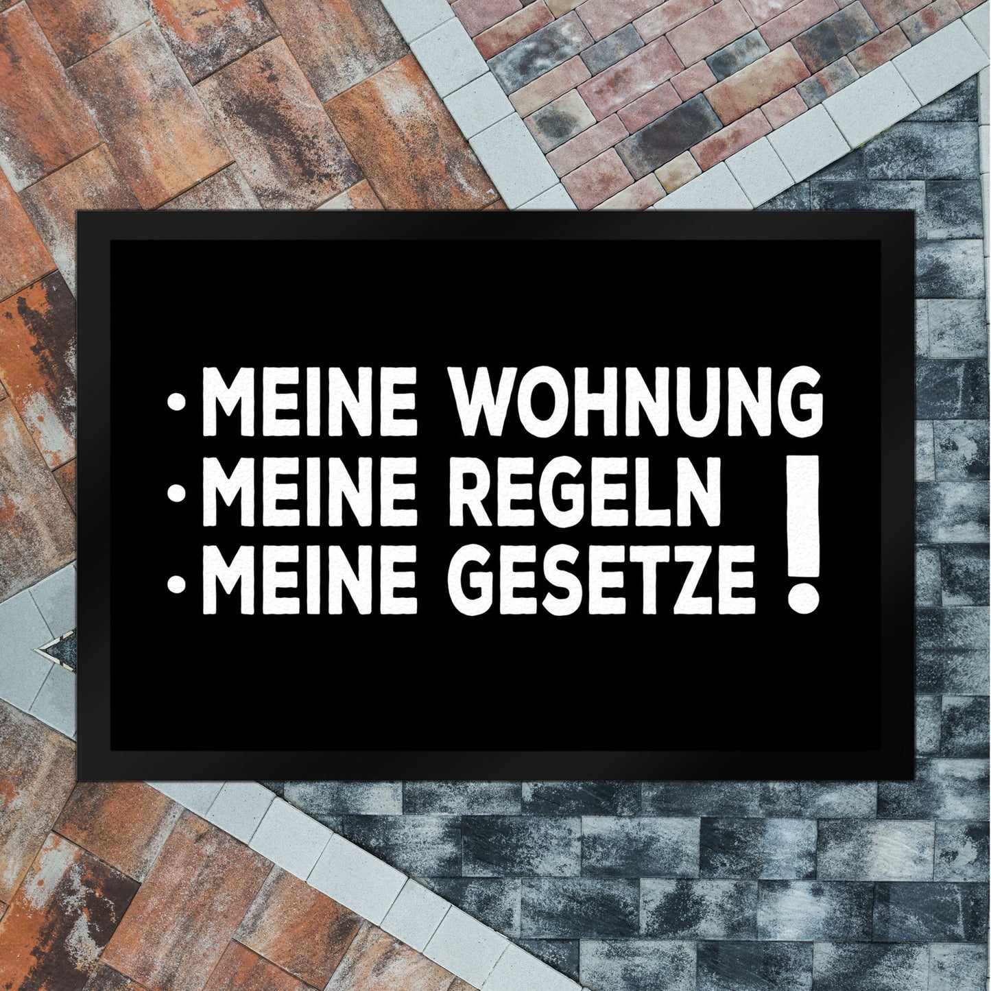 Meine Wohnung, meine Regeln, meine Gesetze Fußmatte XL mit Motiv