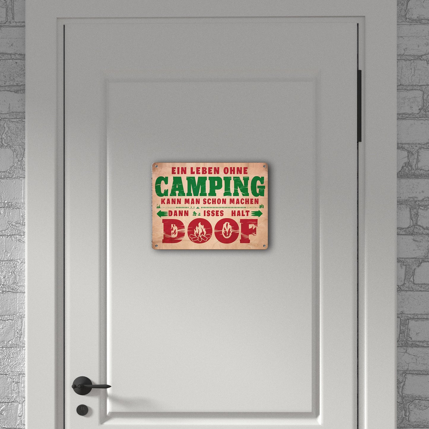 Ein Leben ohne Camping ist doof Metallschild XL in 21x28 cm