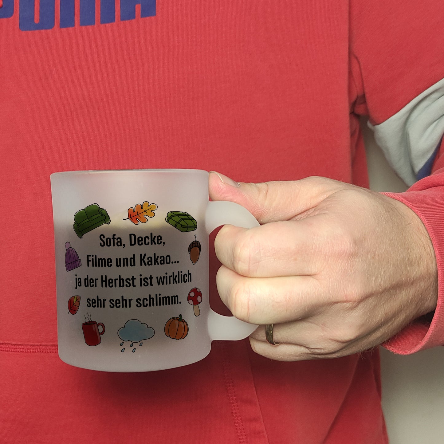 Gemütlichkeit Glas Tasse mit Spruch- Der Herbst ist wirklich schlimm