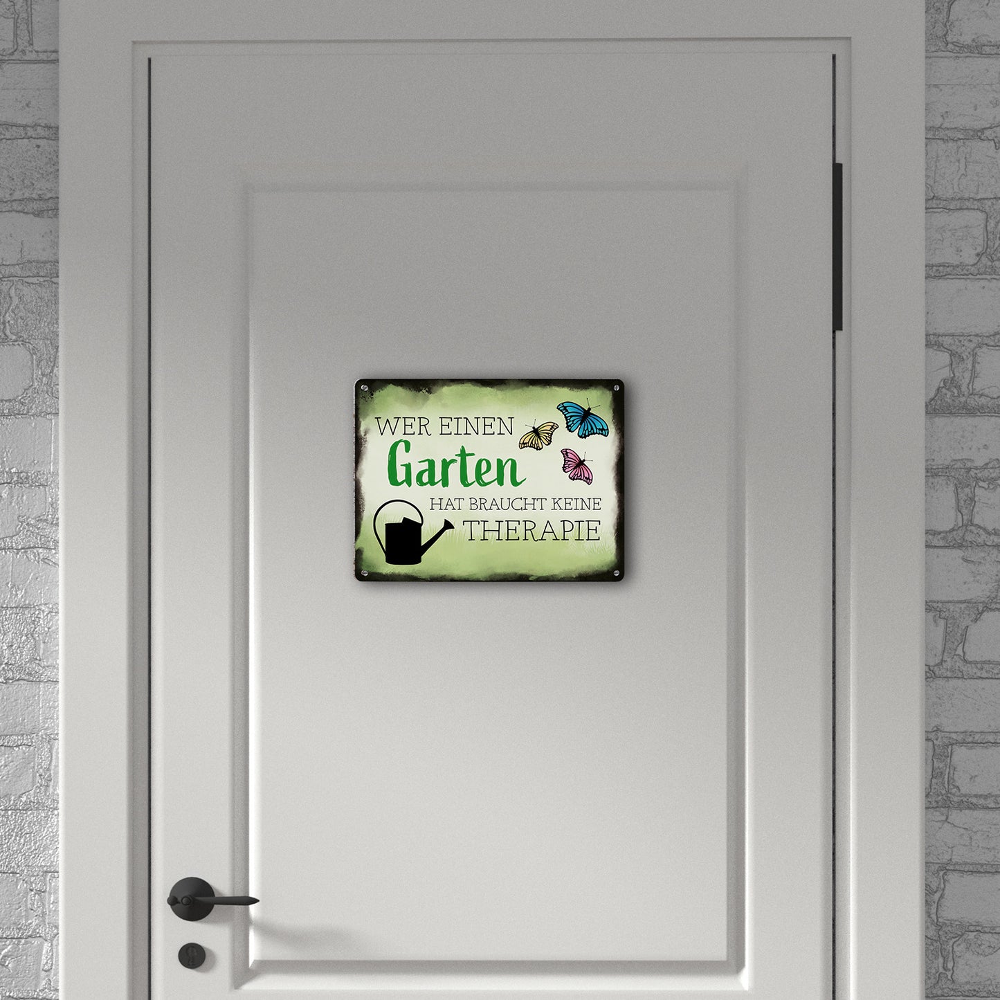 Wer einen Garten hat braucht keine Therapie Metallschild XL in 21x28 cm für den Garten