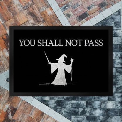 You shall not pass Fußmatte XL mit Zauberer Motiv