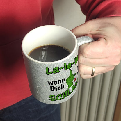 La-le-luuu Glitzer-Kaffeebecher mit Spruch Wenn Dich einer nervt schlag zu