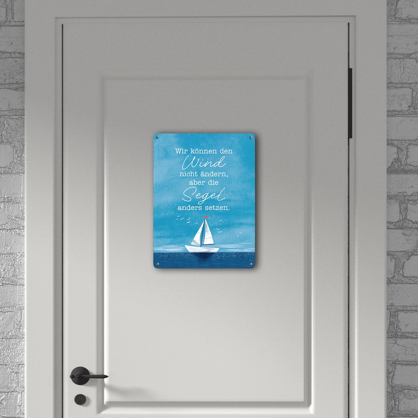 Segelboot Metallschild XL in 21x28 cm mit Spruch Segel anders setzen bei Wind