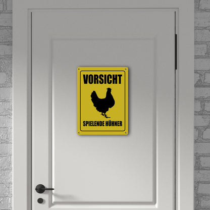 Metallschild XL mit Huhn Motiv und Spruch: Vorsicht spielende Hühner