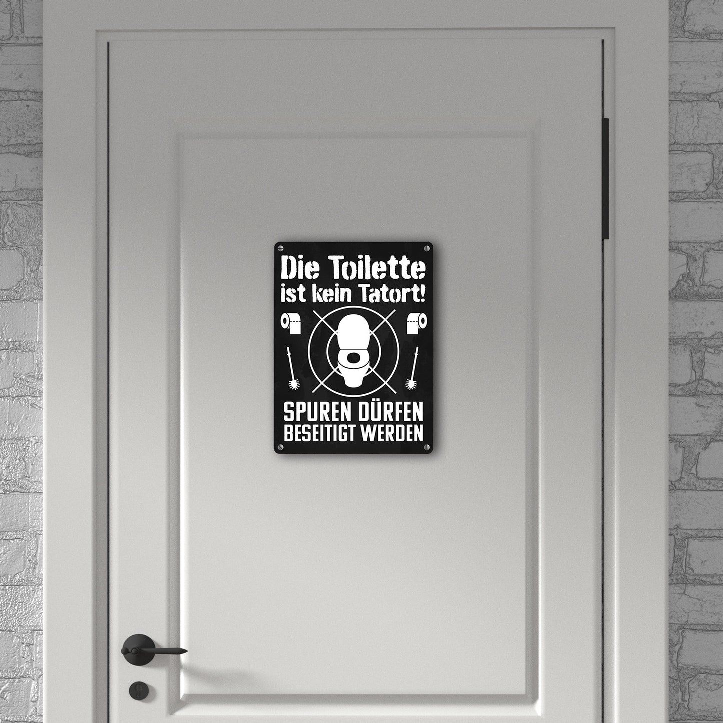 Die Toilette ist kein Tatort Spuren dürfen beseitigt werden Metallschild in 15x20 cm