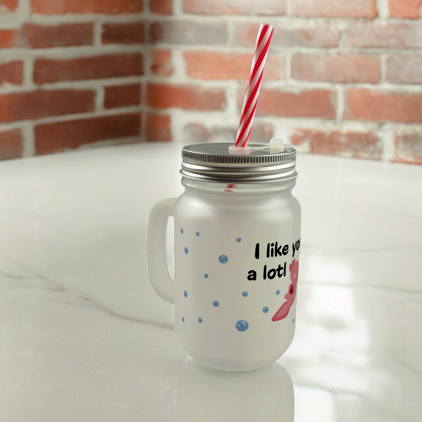 Axolotl Mason Jar Henkel Trinkglas mit Deckel mit Spruch I like you a lotl