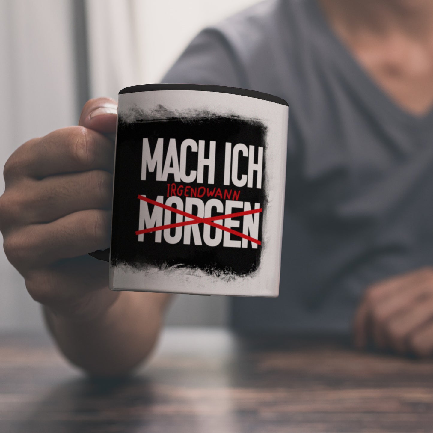 Mach ich irgendwann Kaffeebecher Schwarz mit lustigem Spruch