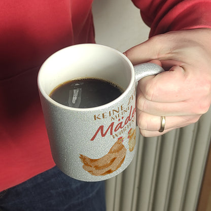 Huhn Glitzer-Kaffeebecher mit Spruch Keine Zeit meine Mädels warten