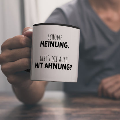 Klugscheißer Kaffeebecher in schwarz mit Spruch Schöne Meinung aber keine Ahnung