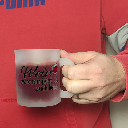 Wein wäre mir jetzt auch lieber Glas Tasse Dieser Kaffeebecher eignet sich nicht nur für Tee und Kaffee. Du könntest auch heimlich einen Schluck deines Lieblingsweines daraus trinken! mit Weinglas, Aufschrift Motiv