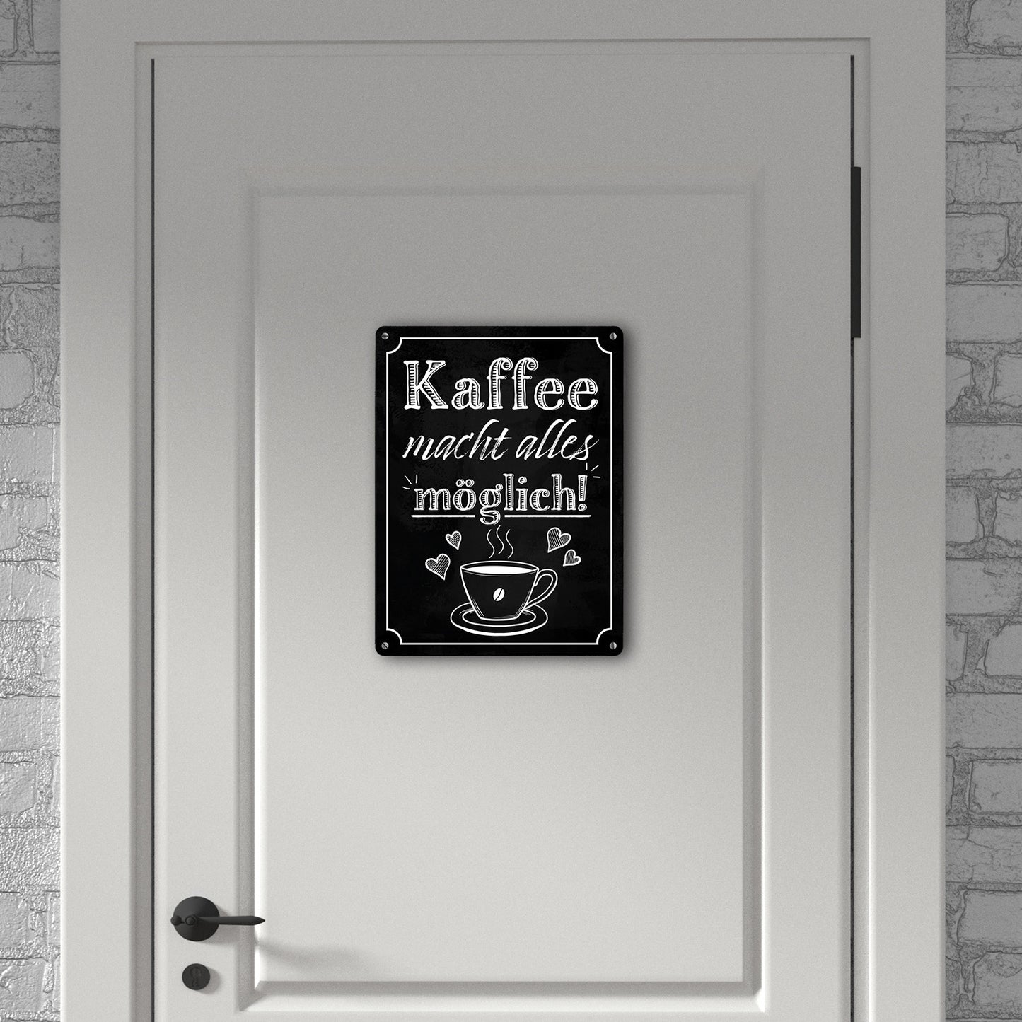 Kaffee macht alles möglich Metallschild XL in 21x28 cm