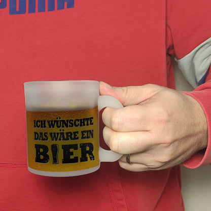 Ich wünschte das wäre ein Bier Glas Tasse mit Biermotiv