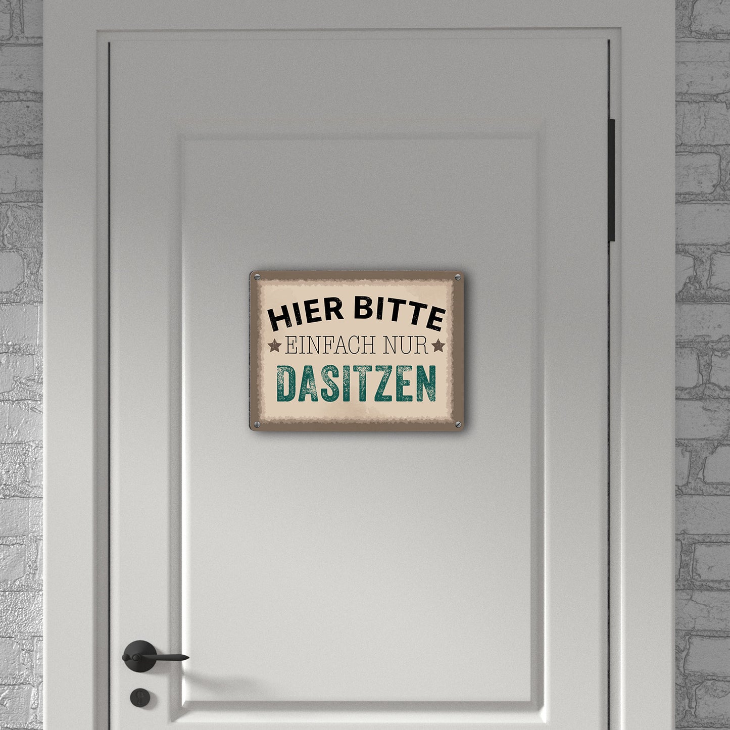 Wartebereich Metallschild in 15x20 cm mit Spruch Hier bitte einfach nur dasitzen