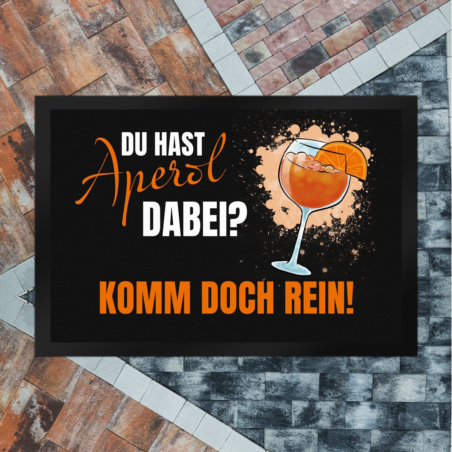 Cocktail Fußmatte XL in 40x60 cm mit Spruch Du hast Aperol dabei? Komm doch rein