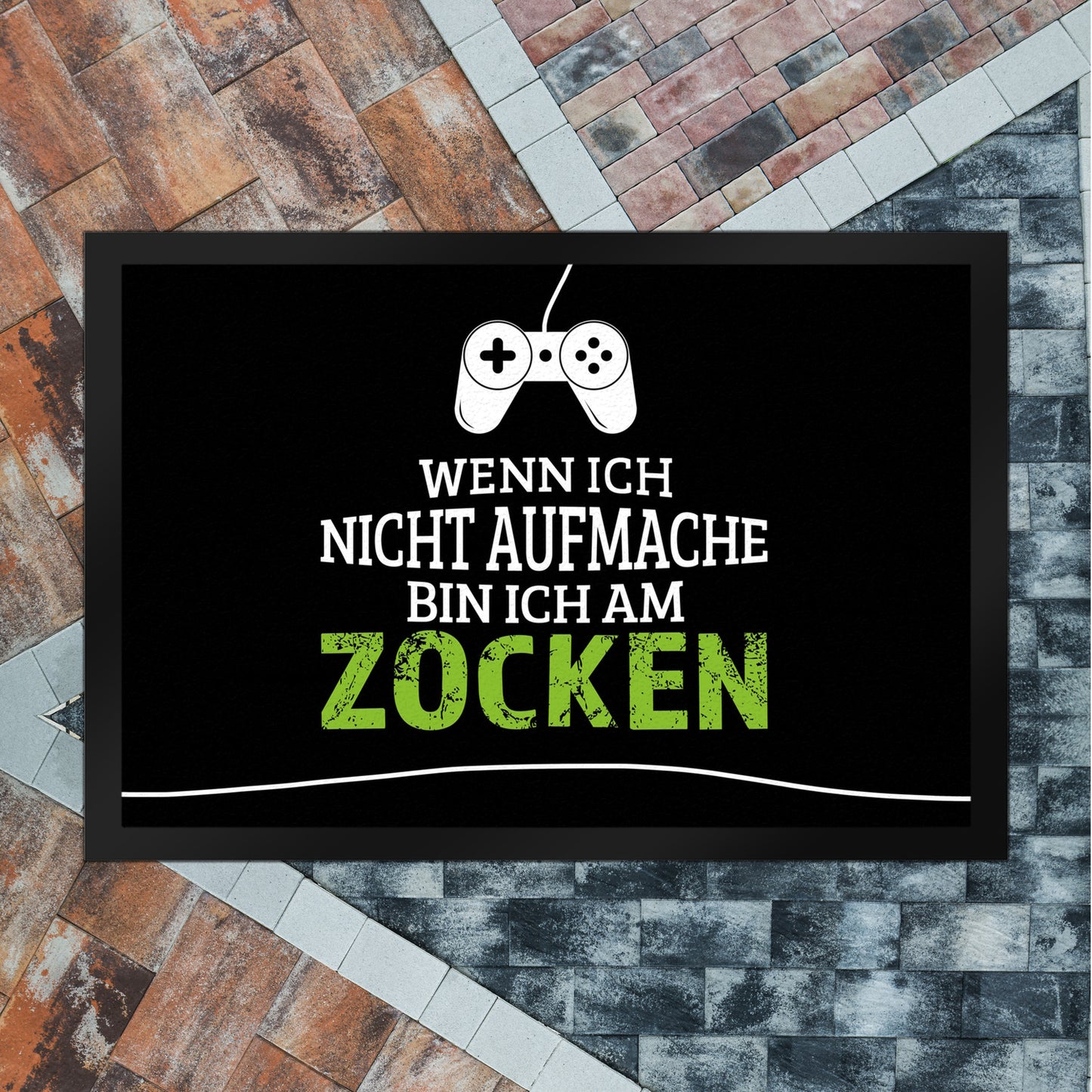 Wenn ich nicht aufmache, bin ich am zocken Fußmatte XL mit Controller Motiv