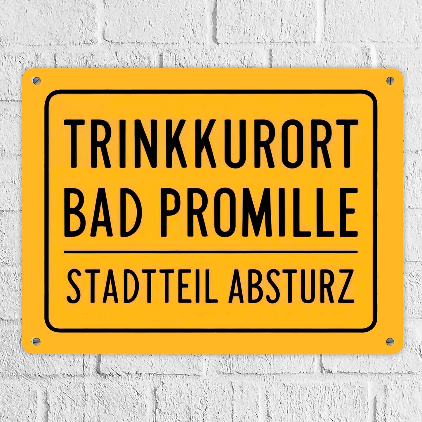 Trinkkurort BAD PROMILLE Metallschild XL in 21x28 cm - Stadtteil Absturz