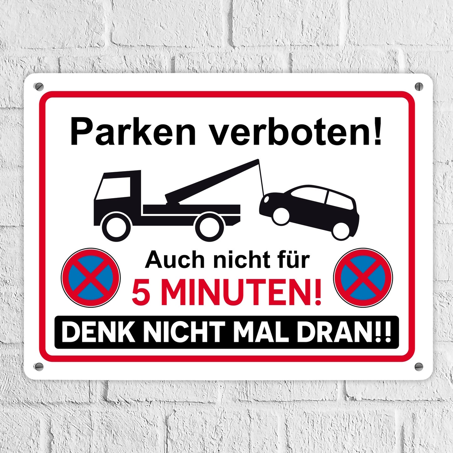 Parken verboten Metallschild XL in 21x28 cm mit lustigem Spruch