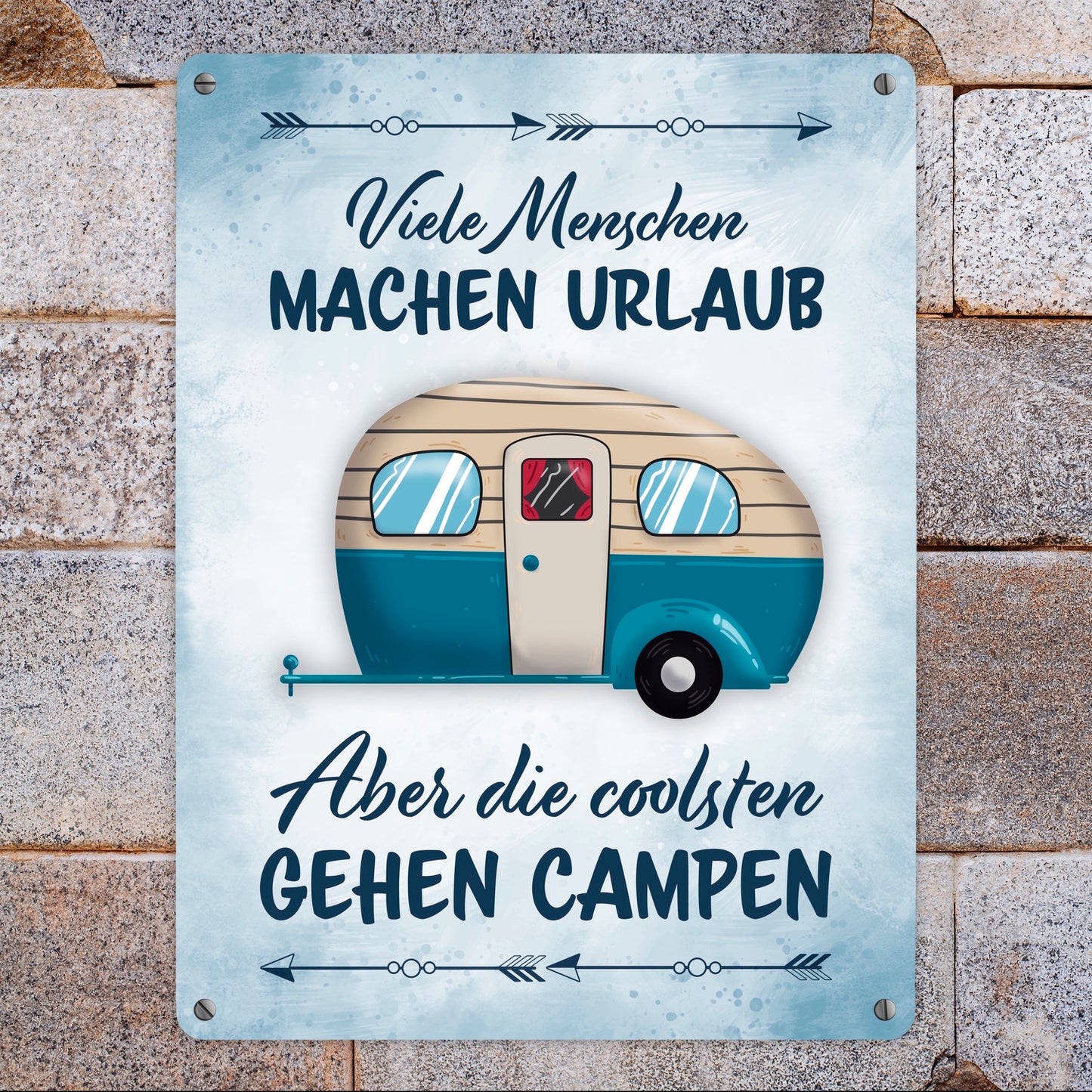 Viele Menschen machen Urlaub, die coolsten gehen campen Metallschild XL in 21x28 cm