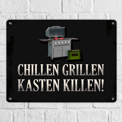 Metallschild XL mit Grill Motiv und Spruch: Chillen, grillen, Kasten killen