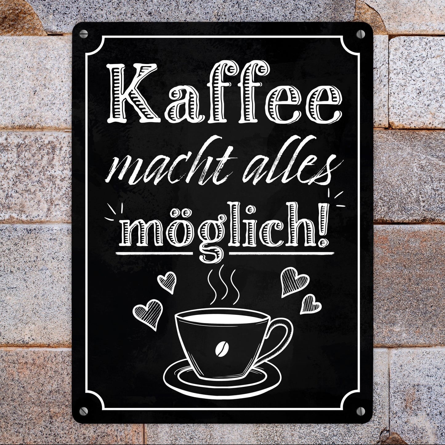 Kaffee macht alles möglich Metallschild XL in 21x28 cm