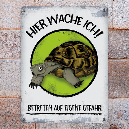 Metallschild mit Schildkröte Motiv und Spruch: Hier wache ich! Betreten ...