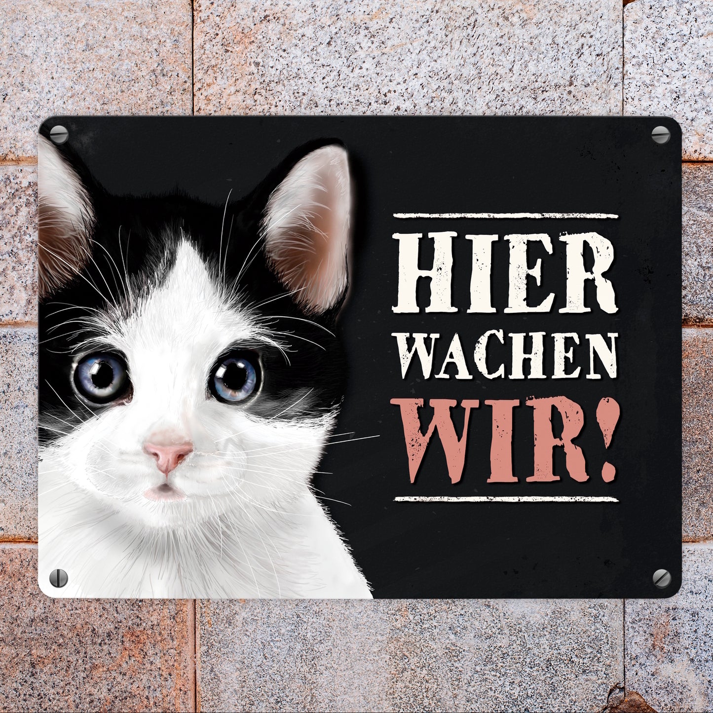 Hier wachen wir! Katzen Metallschild