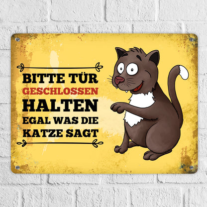 Metallschild XL mit Katze Motiv und Spruch: Bitte Tür geschlossen halten, ...