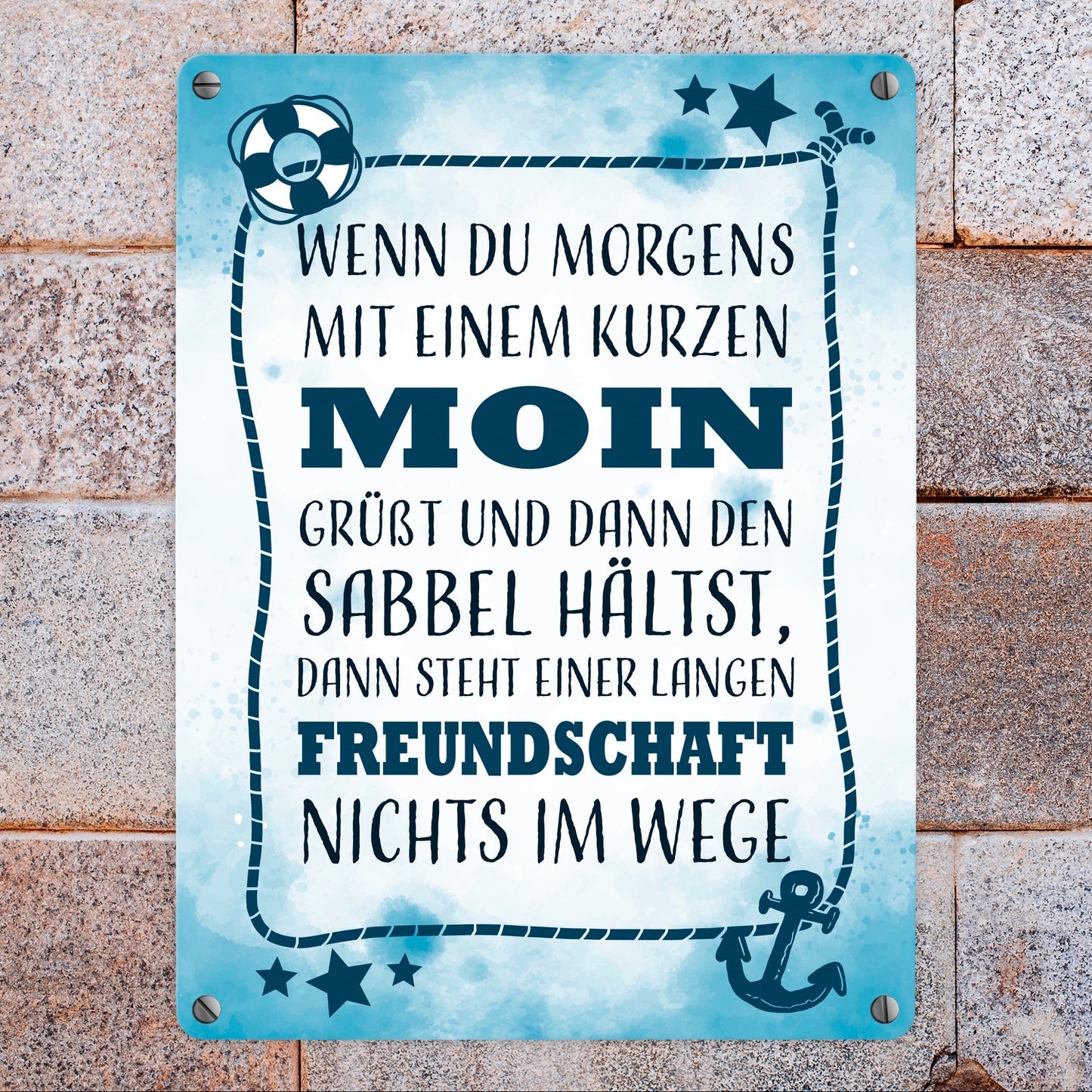 Metallschild in 15x20 cm mit lustigem Spruch zu Freundschaft - Moin