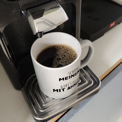 Klugscheißer Glitzer-Kaffeebecher mit Spruch Schöne Meinung aber keine Ahnung