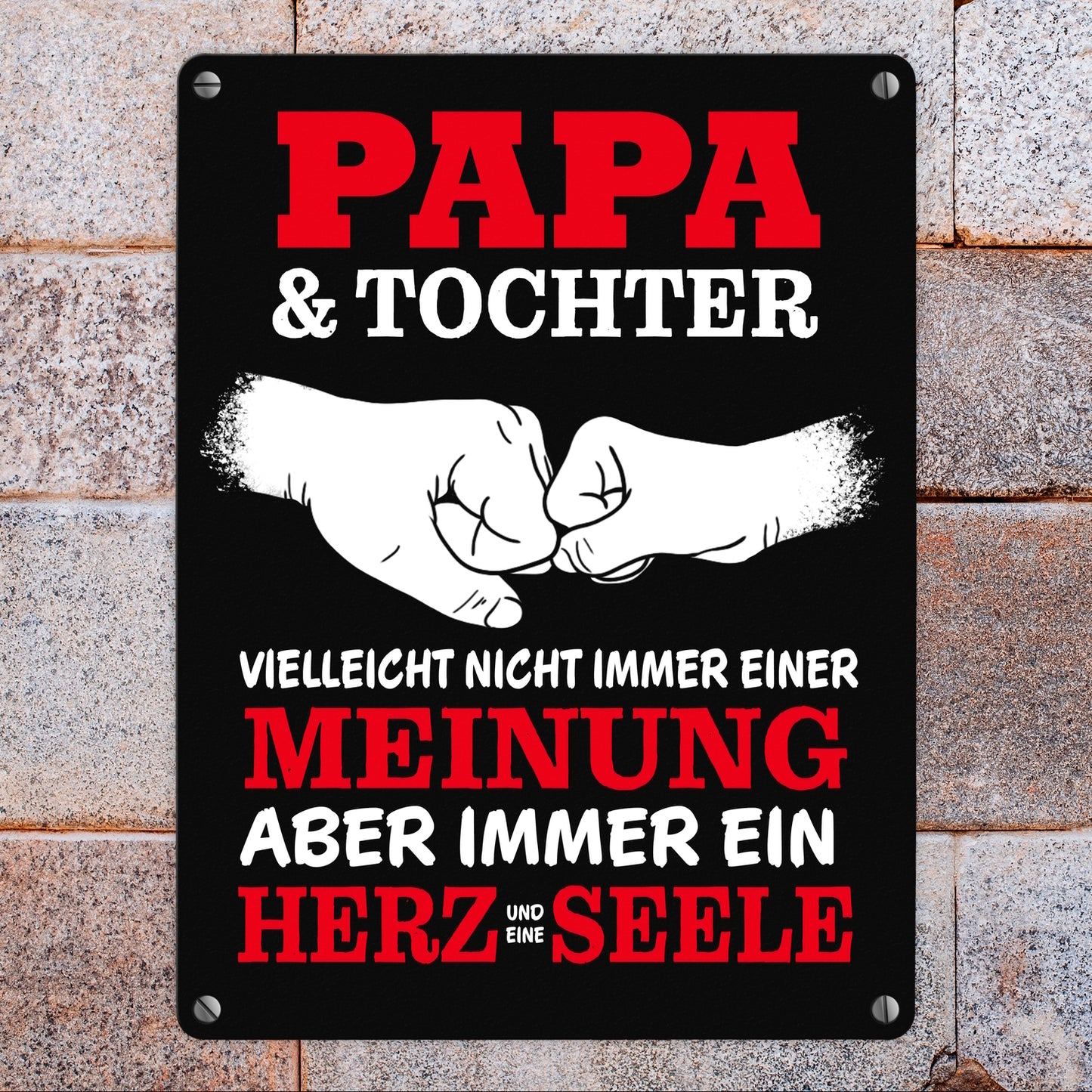 Papa & Tochter, ein Herz und eine Seele Metallschild in 15x20 cm mit Spruch in rot