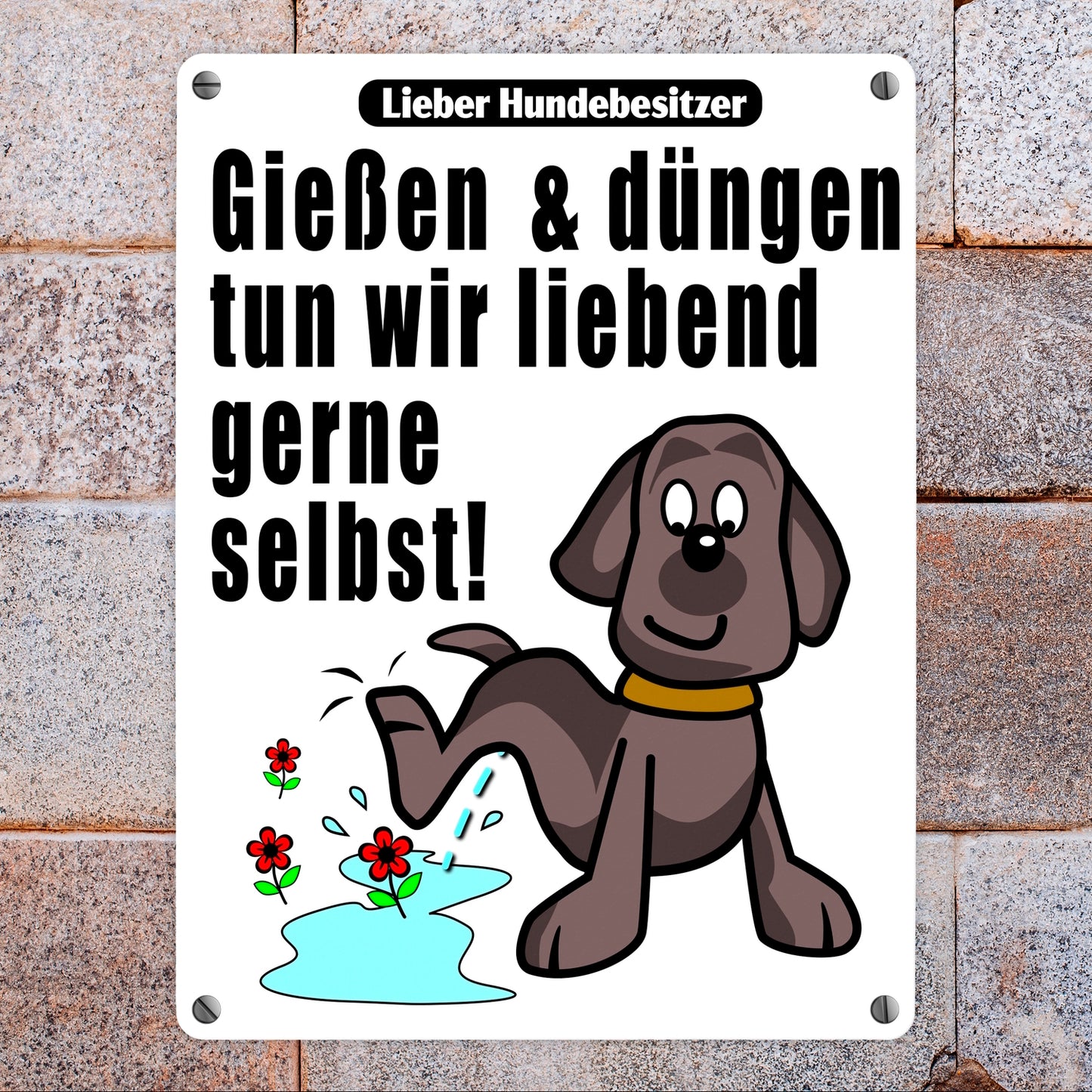 Gießen und düngen - Kein Hundeklo Schild in weiß