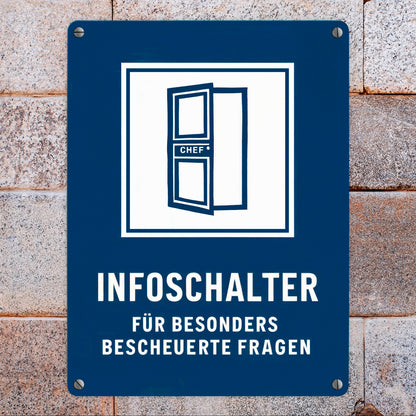 Infoschalter für bescheuerte Fragen Chef - Metallschild in 15x20 cm