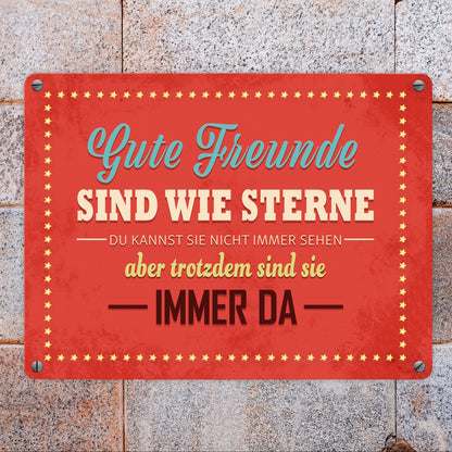 Metallschild mit Spruch: Gute Freunde sind wie Sterne…