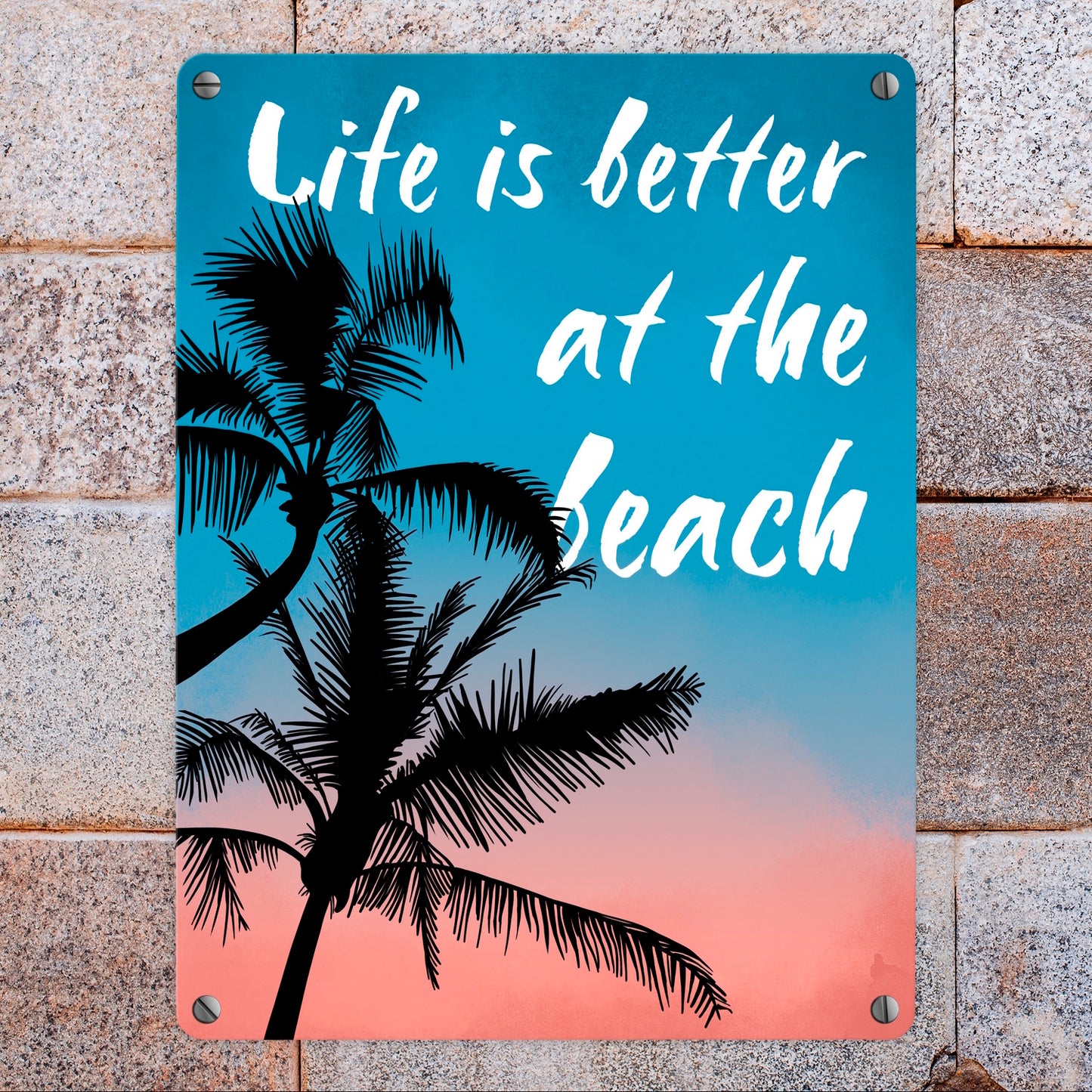 Life is better at the beach Metallschild in 15x20 cm mit Palmenmotiv