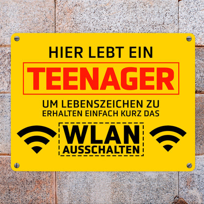 Hier lebt ein Teenager WLAN ausschalten Metallschild in 15x20 cm