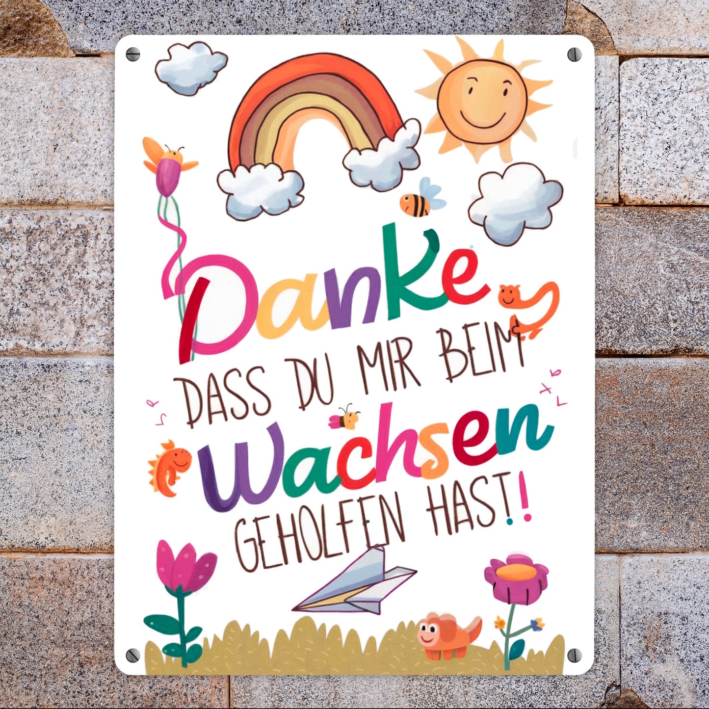 Danke, dass du mir beim Wachsen geholfen hast Metallschild XL in 21x28 cm