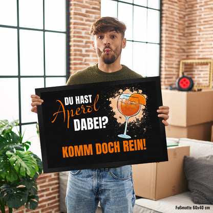 Cocktail Fußmatte XL in 40x60 cm mit Spruch Du hast Aperol dabei? Komm doch rein