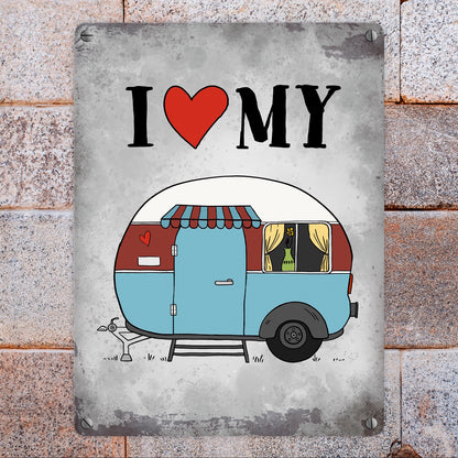 I love my Caravan Wohnwagen Metallschild