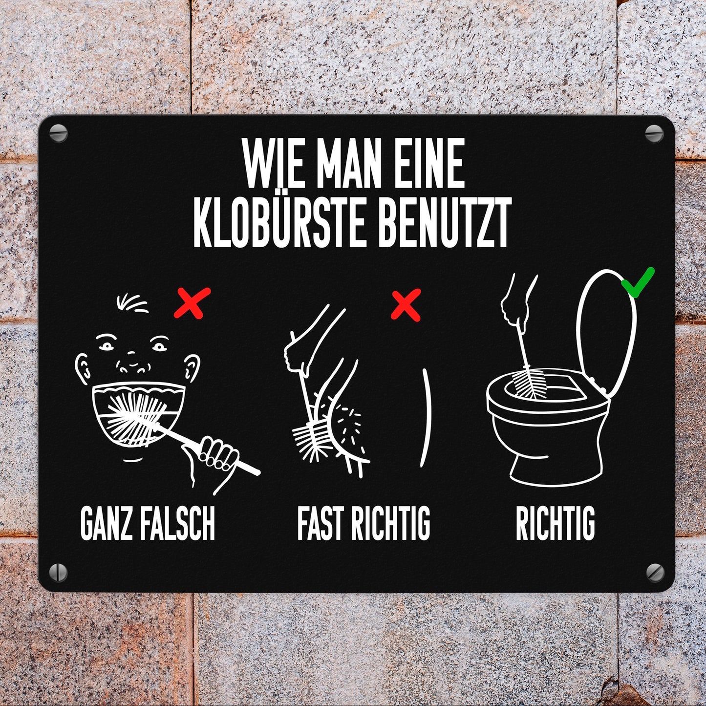 Wie man eine Klobürste benutzt Toiletten Metallschild in 15x20 cm