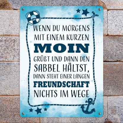 Metallschild XL in 21x28 cm mit lustigem Spruch zu Freundschaft - Moin