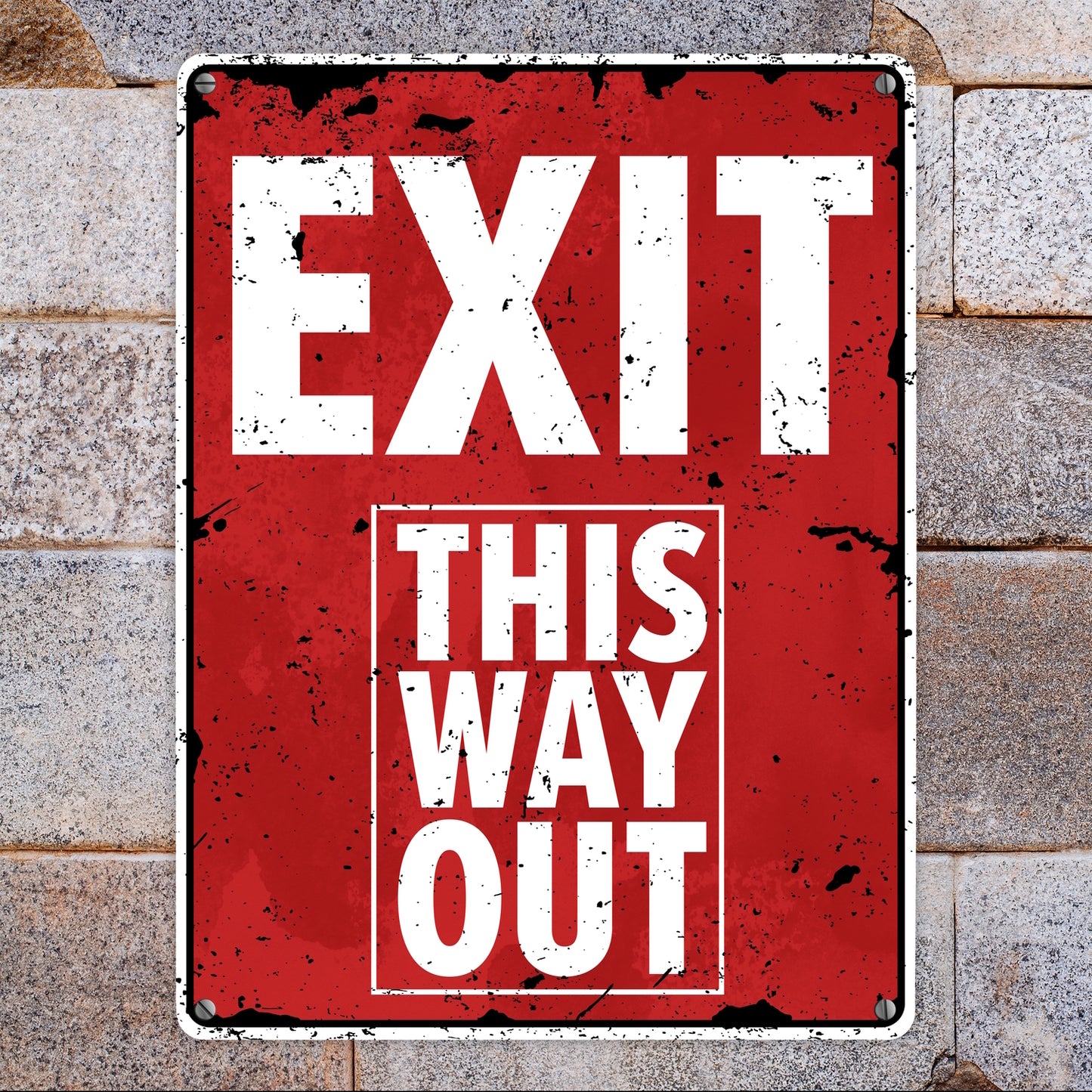 Exit this way out Metallschild XL in 21x28 cm ohne Pfeil