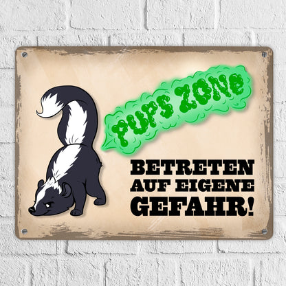 Pupszone Betreten auf eigene Gefahr Metallschild XL mit süßem Comic-Stinktier