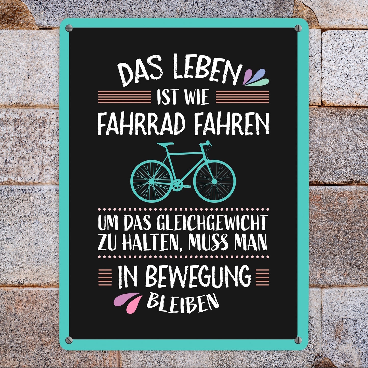 Das Leben ist wie Fahrrad fahren Metallschild XL in dunkel